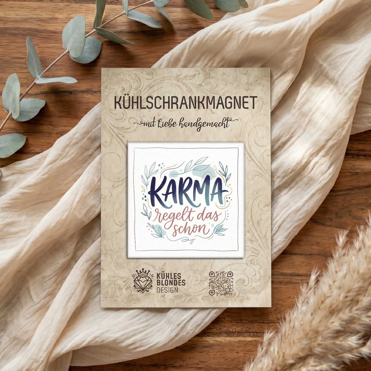 "Karma regelt das schon" Watercolor-Ranken Kühlschrankmagnet